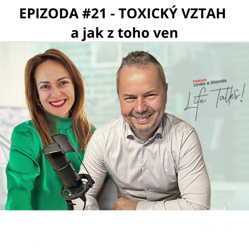 Obrázek epizody #21 Toxický vztah a jak z toho ven