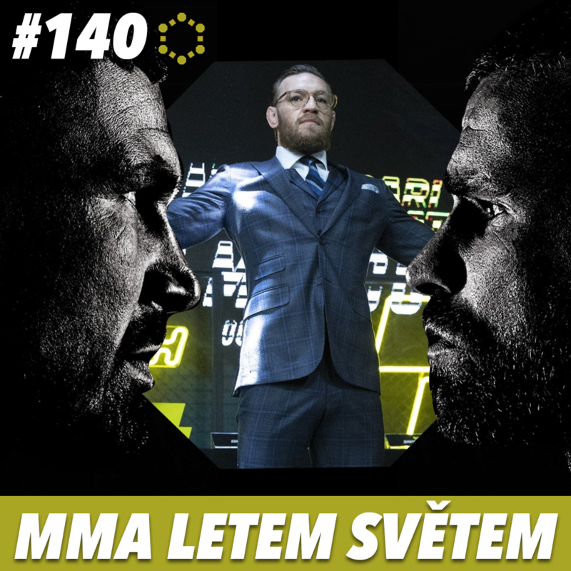 Obrázek epizody MMA LETEM SVĚTEM - 140