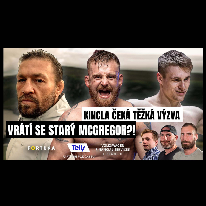 Obrázek epizody Jaké má McGregor šance? Brichta a Martínek zpět v Oktagonu? Jotko opět přejede Engizeka | Fight!