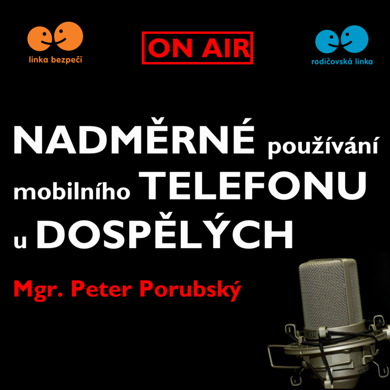 Obrázek epizody Nadměrné používání mobilního telefonu u dospělých - vliv na život a rodinu