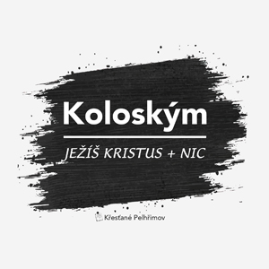 Obrázek epizody Koloským 3:15-17