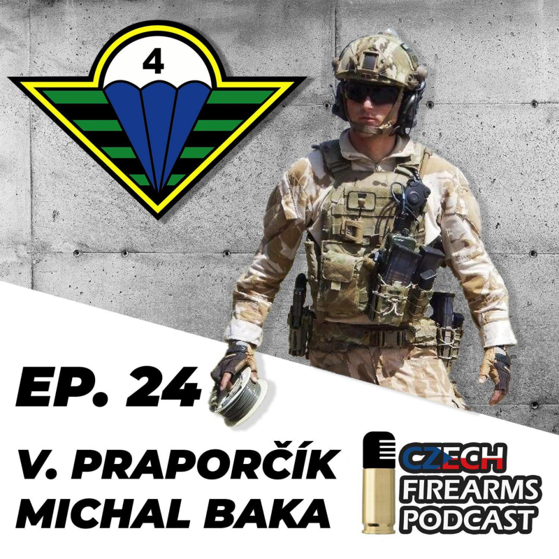 Obrázek epizody Ep. 24 - Michal "Bakyč" Baka - Vrchní praporčík 4. brigády rychlého nasazení Žatec.