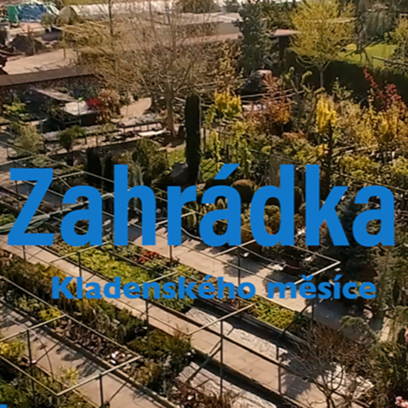 Obrázek epizody Zahrádka Kladenského měsíce - 1. díl