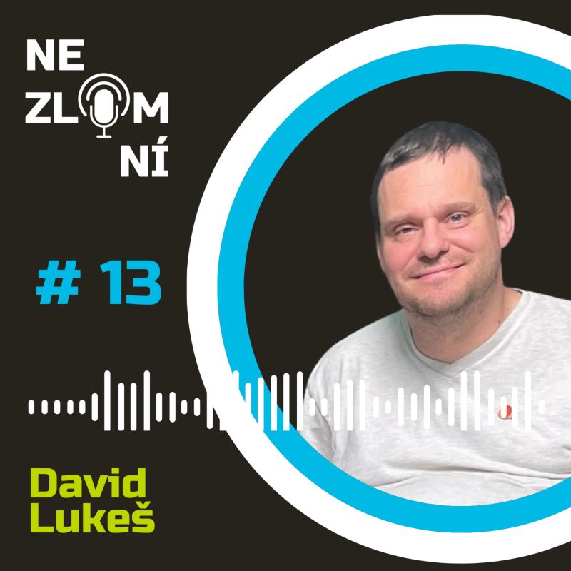 Obrázek epizody #13 David Lukeš - Není dobré srovnávat dobu před a po úraze