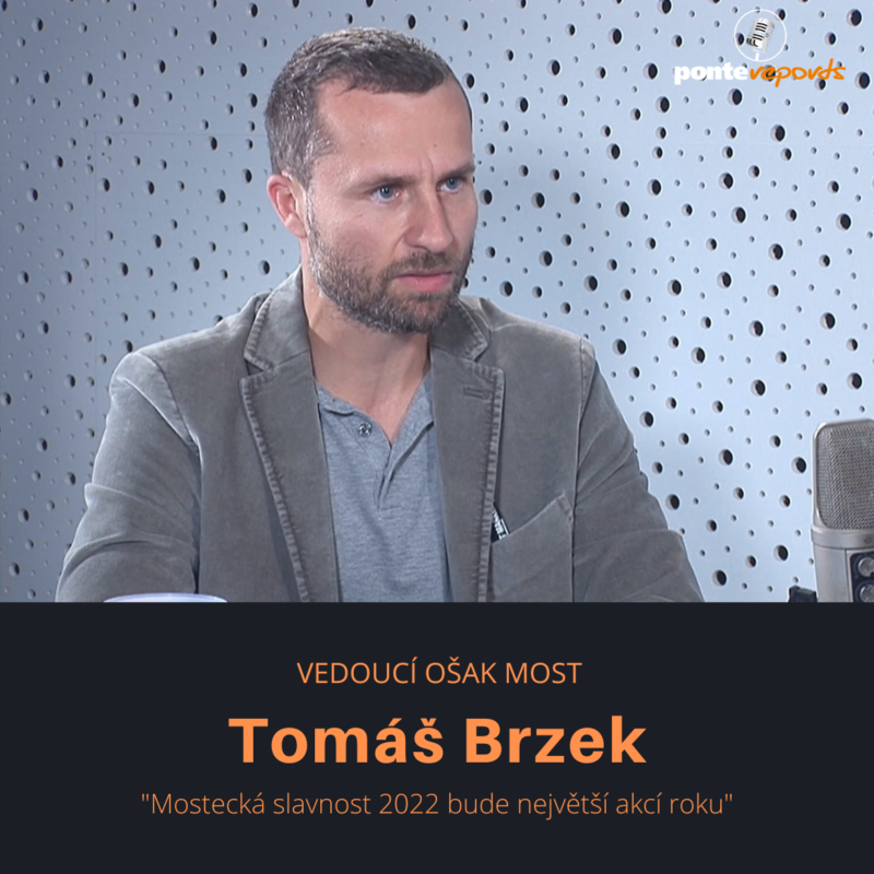 Obrázek epizody Tomáš Brzek – vedoucí OŠaK Most: Mostecká slavnost 2022 bude největší akcí roku