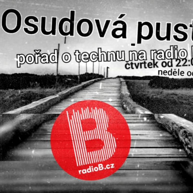 Obrázek epizody RadioB Osudová Pustina guest Smeti 05_08_2021