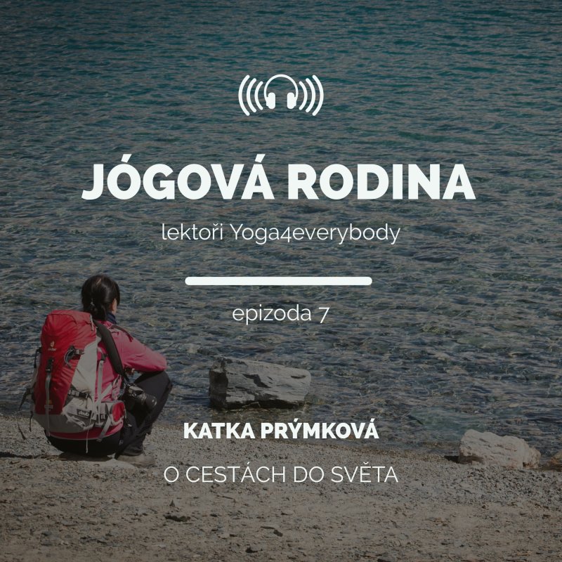 Obrázek epizody S Katkou Prýmkovou o cestách do světa