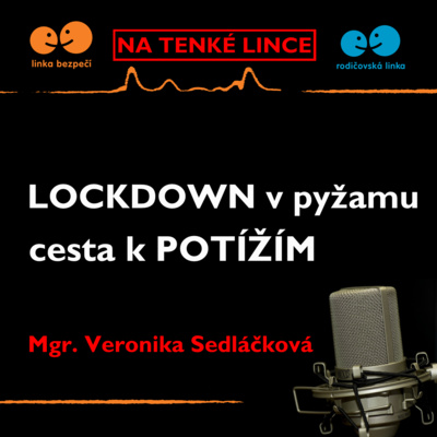 Obrázek epizody Lockdown v pyžamu - cesta k potížím