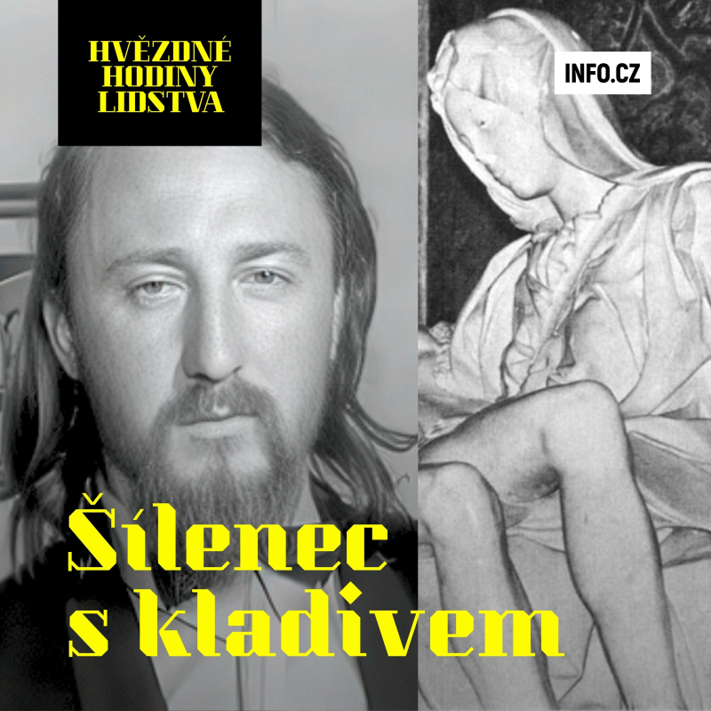 Obrázek epizody Šílený geolog s kladivem, který chtěl zničit Michelangela: Příběh Lászla Tótha