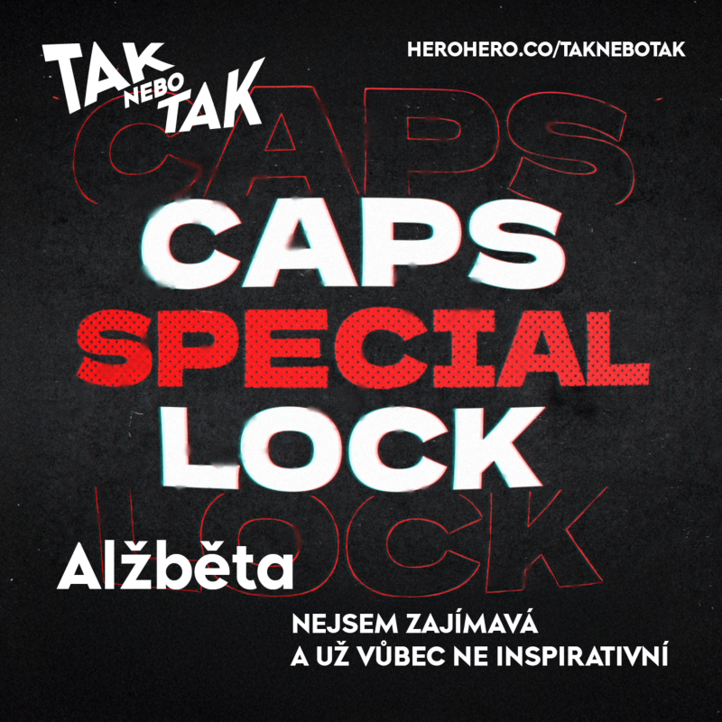 Obrázek epizody TnT CAPS LOCK SPECIAL: Alžběta - nejsem zajímavá a už vůbec ne inspirativní