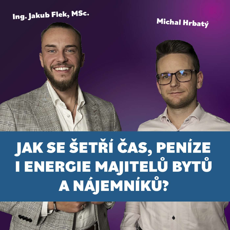 Obrázek epizody #18 Michal Hrbatý - Problémy, rizika a nečekané situace z pohledu majitele bytu a jak je eliminovat?