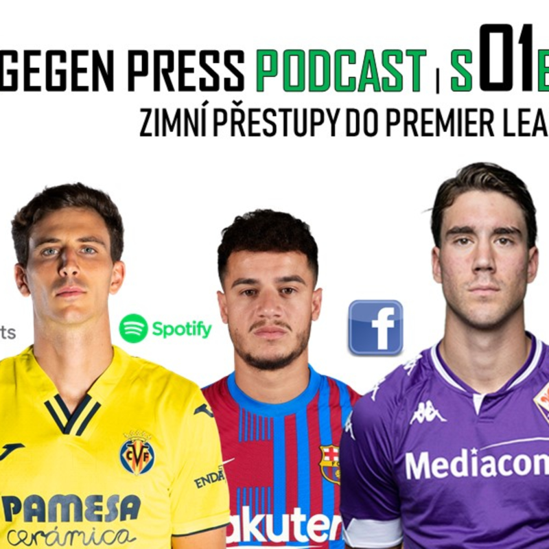 Obrázek epizody Gegen Press Podcast | S01E06 | Zimní přestupy - spekulace (1.)