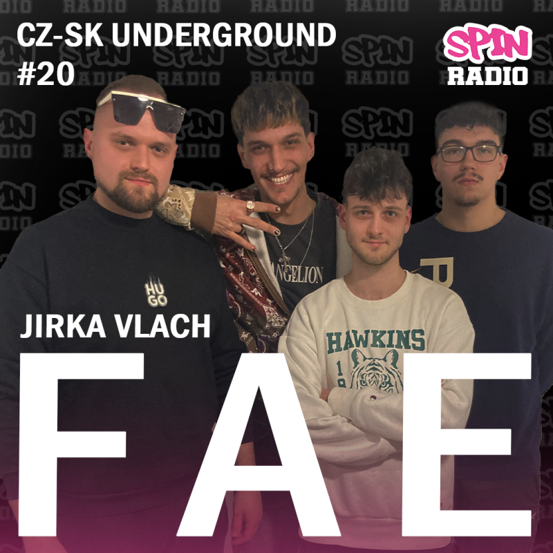 Obrázek epizody CZ-SK UNDERGROUND: FAE