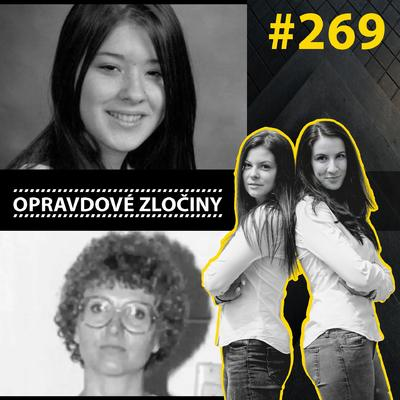 Obrázek epizody #269 - Kimberly Proctor & Candy Montgomery