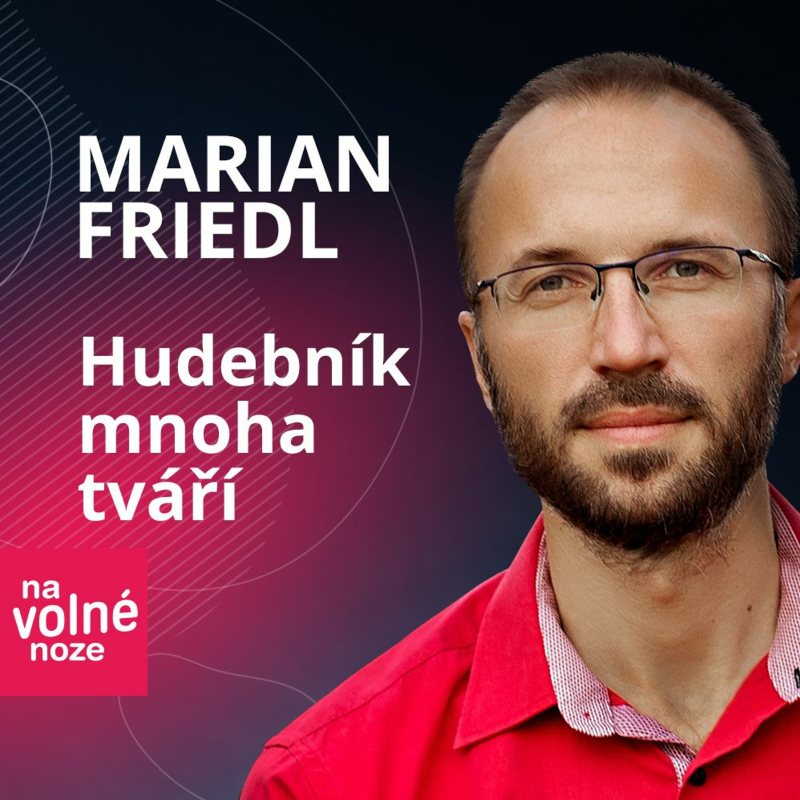 Obrázek epizody #1 - Marian Friedl