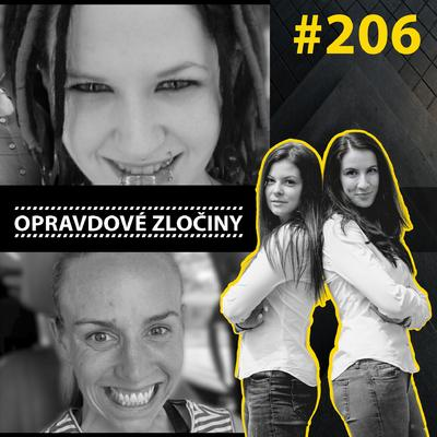 Obrázek epizody #206 - Sophie Lancaster & Eliza Fletcher & Susan Wright
