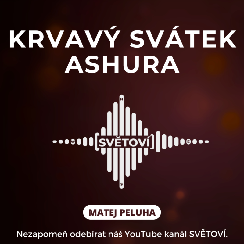 Obrázek epizody Krvavý svátek Ashura | Matej Peluha