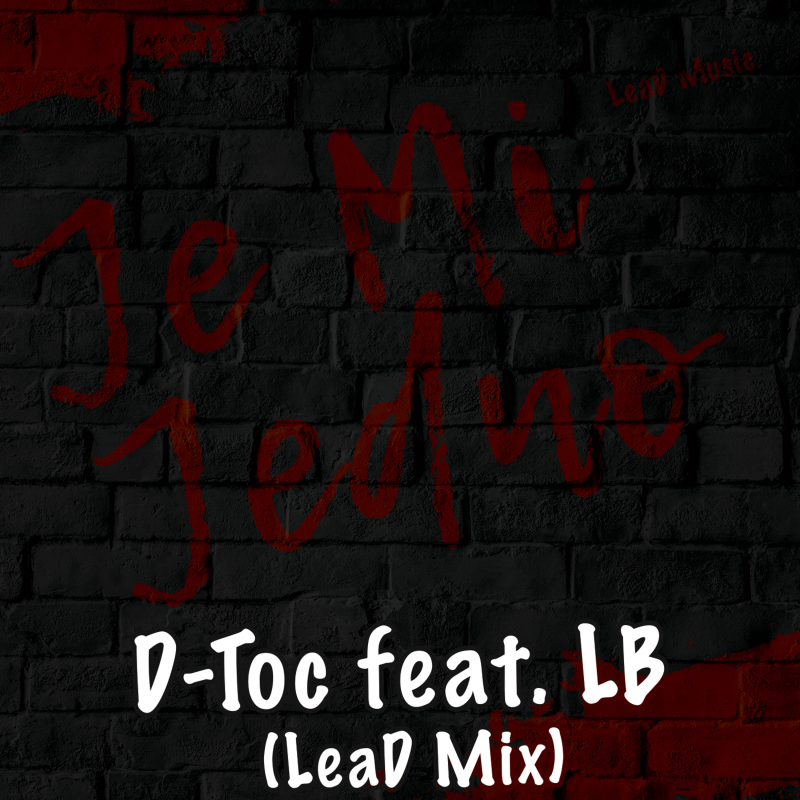 Obrázek epizody Je Mi Jedno feat. LB (LeaD Mix)