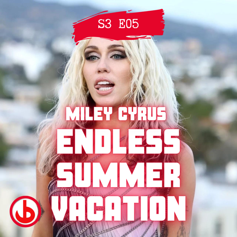Obrázek epizody S03E05 - Miley Cyrus se vydává na nekončící letní dovolenou... Chceme jet s ní?