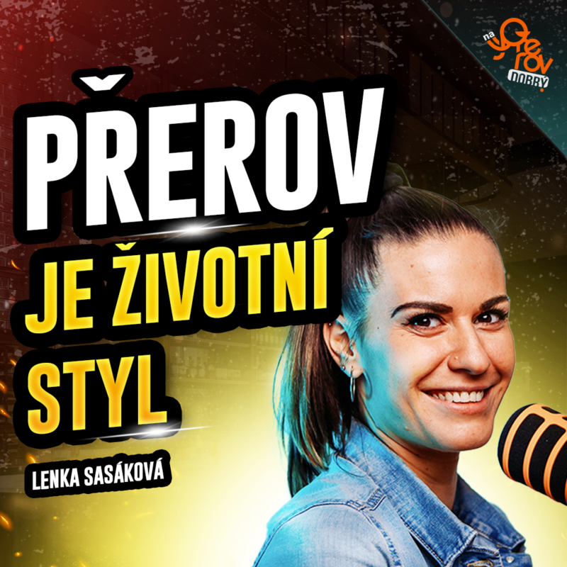 Obrázek epizody Lenka Sasáková: Přerov je životní styl, na servírky si nedovolujte | Na Přerov dobrý!