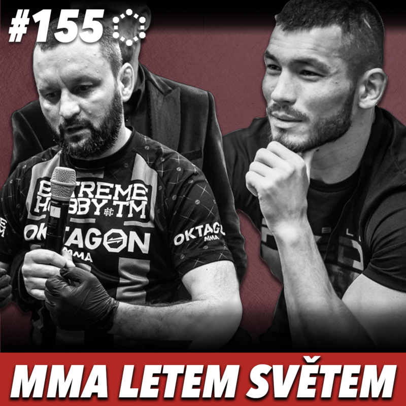 Obrázek epizody MMA LETEMSVĚTEM - 155