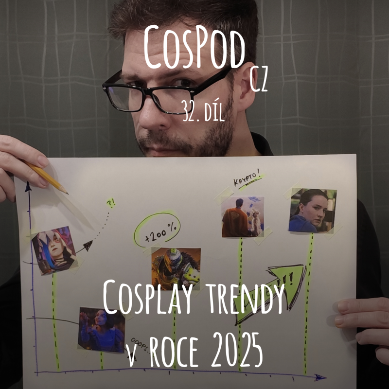 Obrázek epizody CosPod CZ | 32. díl - Trendy v roce 2025