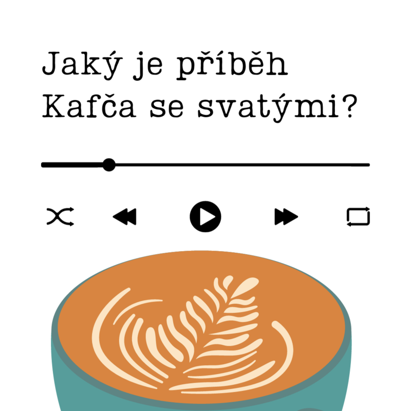 Obrázek epizody Jaký je příběh Kafča se svatými? |Na kafču 0|