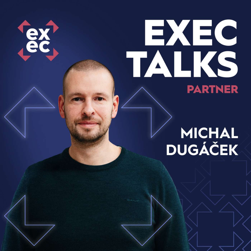 Obrázek epizody #38 exec talks partner: Michal Dugáček (Business Solutions Architect) – Pokud má e-shop fungovat ekonomicky, musí fungovat procesně