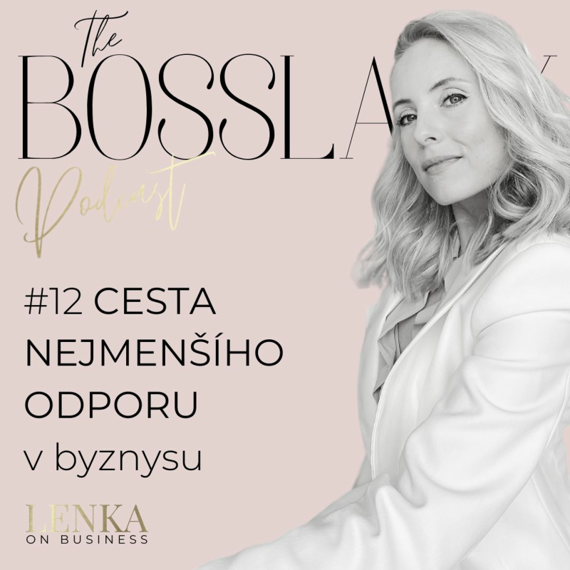 Obrázek epizody #12 CESTA NEJMENŠÍHO ODPORU. Vydej se jí.