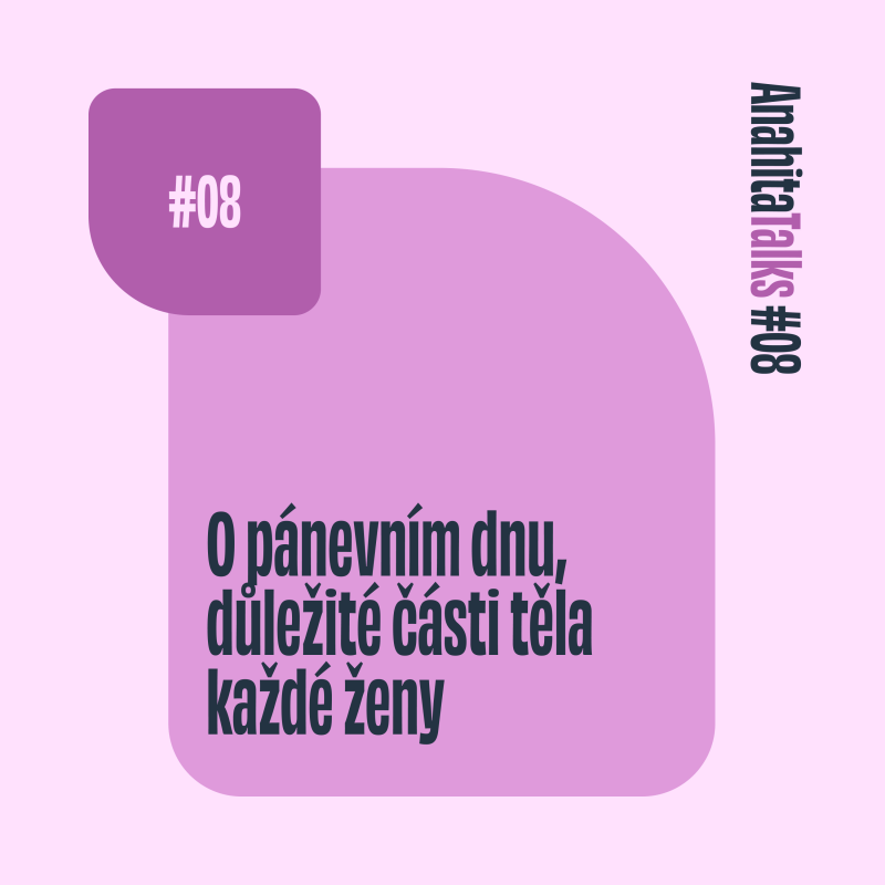 Obrázek epizody #08 O pánevním dnu, důležité části těla každé ženy