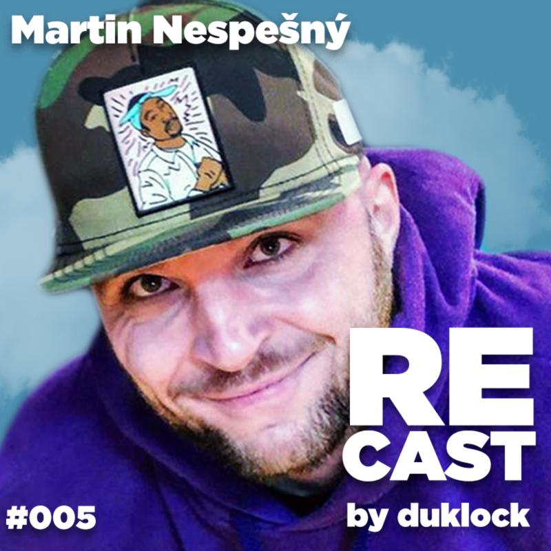 Obrázek epizody Martin Nespešný (Nespi) RECAST #005