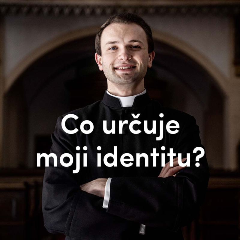 Obrázek epizody Co určuje moji identitu? | 12. neděle v mezidobí | Kázání Patera Pepy