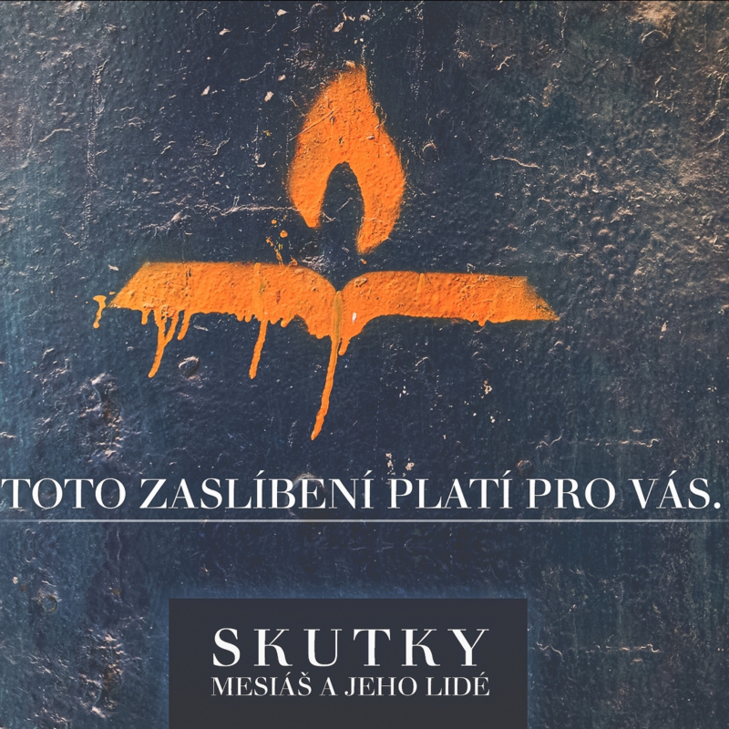 Obrázek epizody Skutky 05: Toto zaslíbení platí pro vás… - Bohuslav Wojnar (25.10.2015)