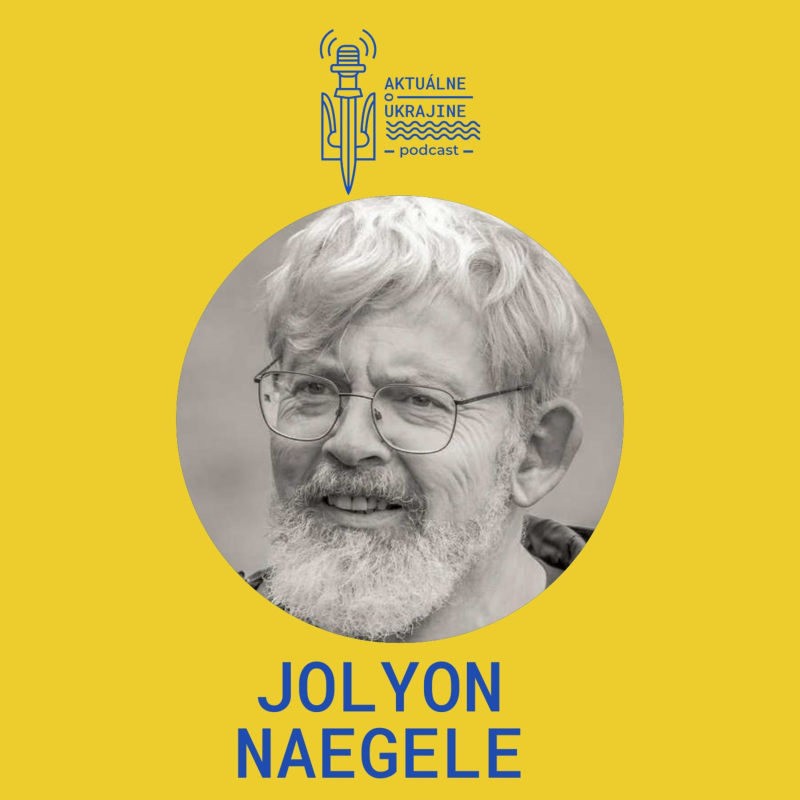 Obrázek epizody Jolyon Naegele: Našťastie, Európa nenechá Ukrajinu napospas