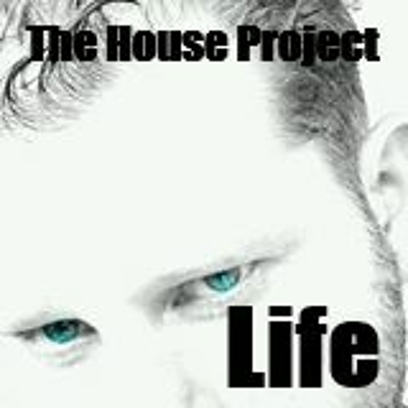 Obrázek epizody The House Project - Life (Chose Mix)