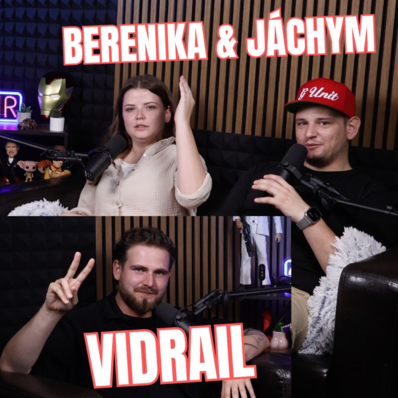 Obrázek epizody BERENIKA & JÁCHYM - Adam ''VIDRAIL'' Lysek