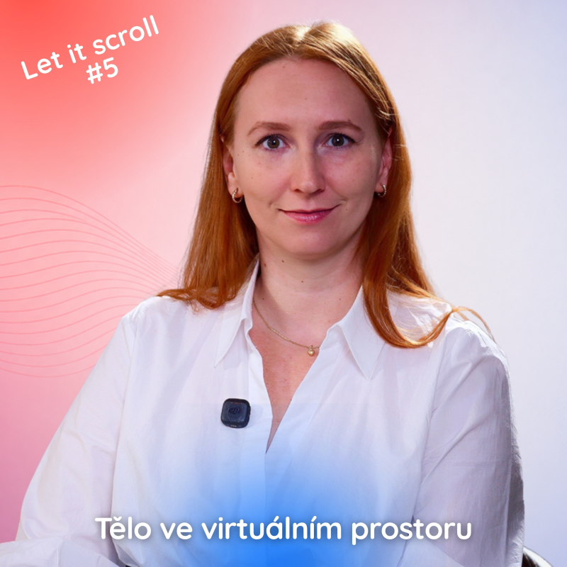 Obrázek epizody Kateřina Sloviaková: Tělo ve virtuálním prostoru
