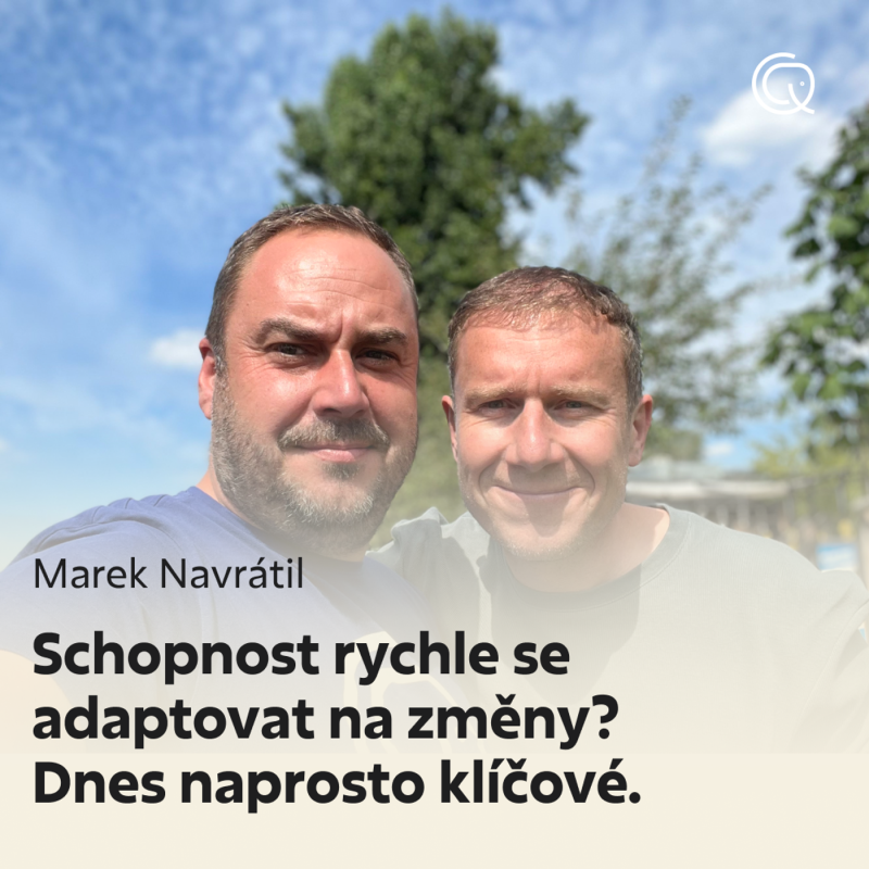 Obrázek epizody S2 Ep6: Marek Navrátil: Schopnost rychle se adaptovat na změny? Dnes naprosto klíčové!