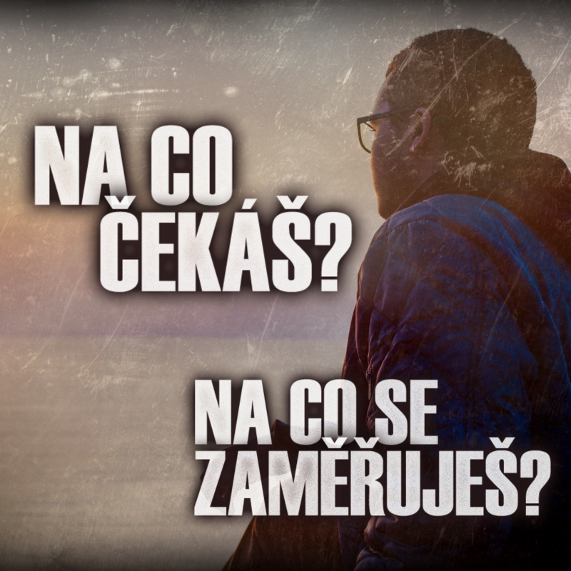 Obrázek epizody Na co čekáš? Na co se zaměřuješ? - Bohuslav Wojnar (22.7.2018)