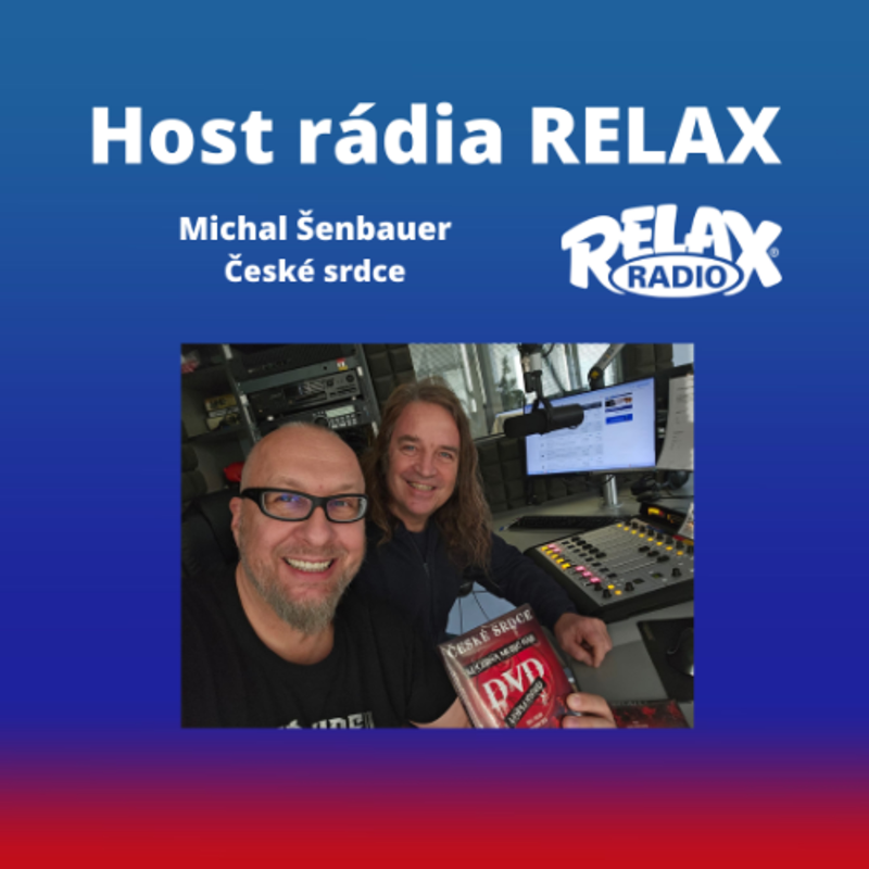 Obrázek epizody Host Rádia Relax - Michal Šenbauer