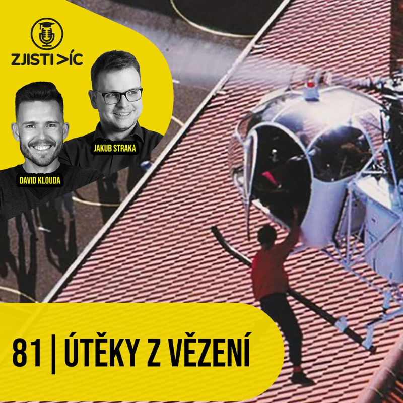 Obrázek epizody 81 – Útěky z vězení