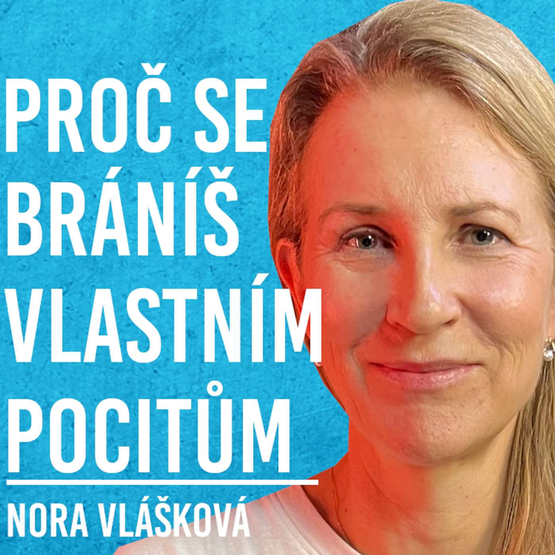 Obrázek epizody Nora Vlášková: Mozek, Sex, Emoce #60