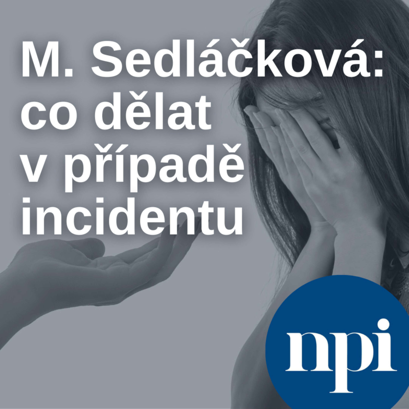 Obrázek epizody Miriam Sedláčková: co dělat v případě incidentu