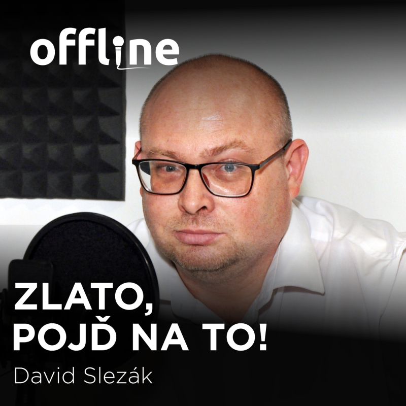 Obrázek epizody David Slezák: Zlato, pojď na to!