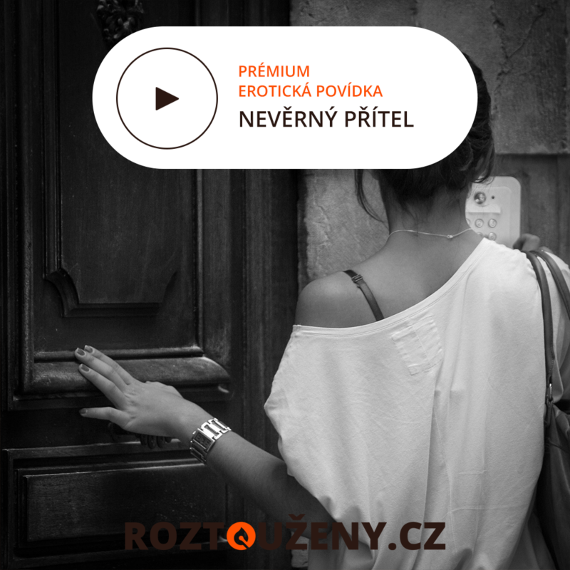 Obrázek epizody Erotická povídka: Nevěrný partner trailer | Roztouženy Premium