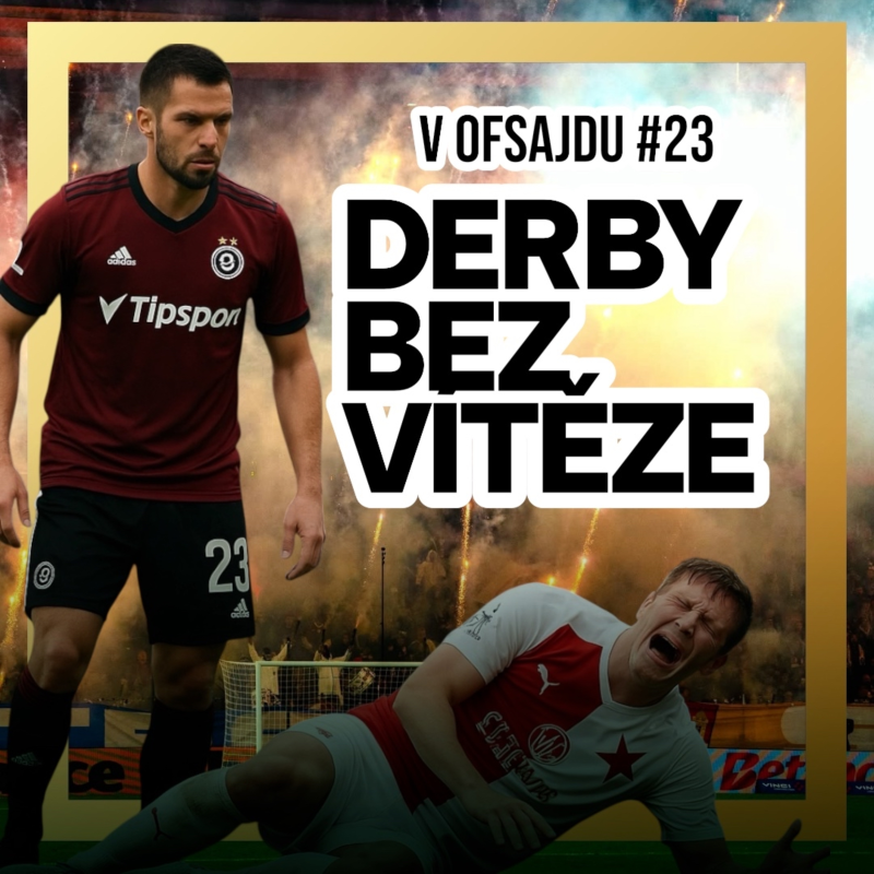 Obrázek epizody V OFSAJDU #23 | Rozhodčí pod palbou, hráči v slzách – derby bez filtru