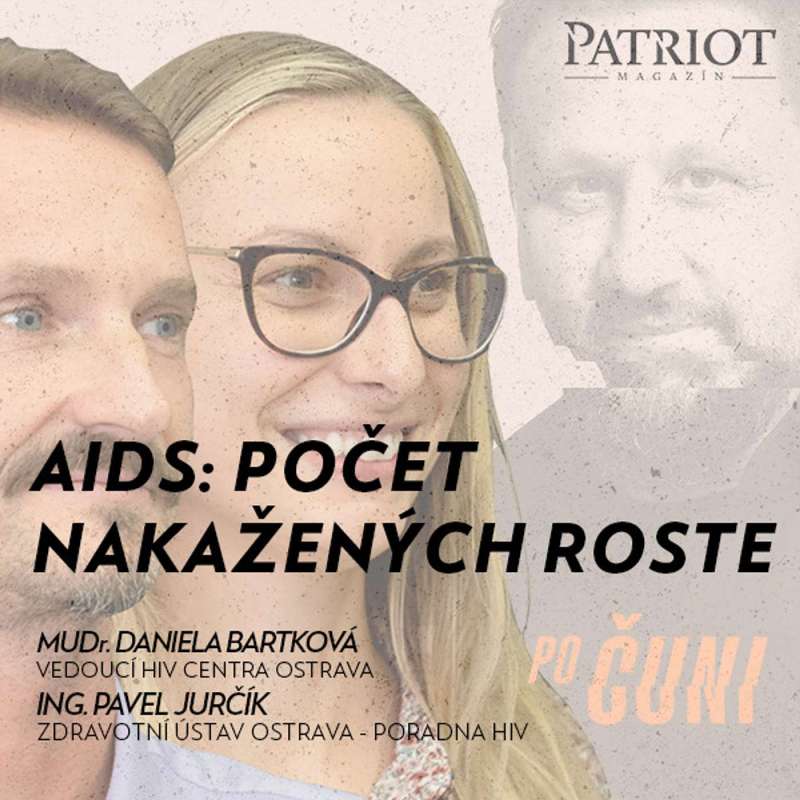 Obrázek epizody Po čuni! AIDS nezmizelo, počet nakažených bohužel roste