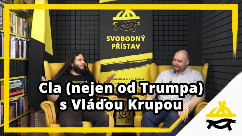 Obrázek epizody Studio Svobodného přístavu: Cla (nejen od Trumpa) s Vláďou Krupou