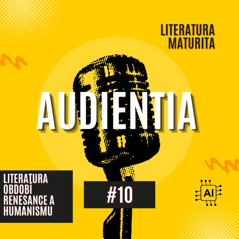 Obrázek epizody Literatura období Renesance a Humanismu | MATURITA | LITERATURA | AUDIENTIA