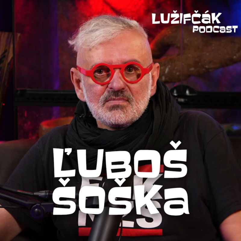 Obrázek epizody Lužifčák S2E41 Ľuboš Šoška - To, čo mi zostáva, si užijem najviac.